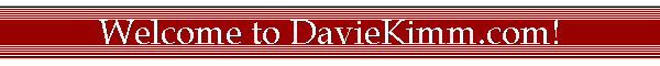 Welcome to DavieKimm.com!